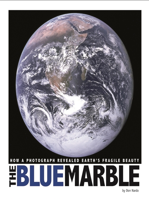 Title details for The Blue Marble by Don Nardo - Available